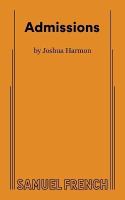 Admissions - Joshua Harmon