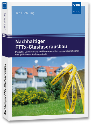 Nachhaltiger FTTx-Glasfaserausbau