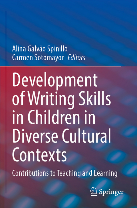 Development of Writing Skills in Children in Diverse Cultural Contexts - 