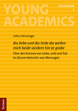 "diu liebe und diu leide diu wellen mich beide vürdern hin ze grabe" - Julius Dünninger