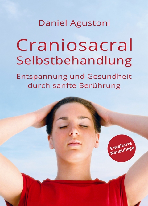 Craniosacral-Selbstbehandlung - Daniel Agustoni