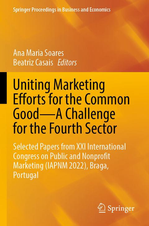 Uniting Marketing Efforts for the Common Good—A Challenge for the Fourth Sector - 