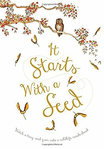 It Starts with a Seed - Laura Knowles