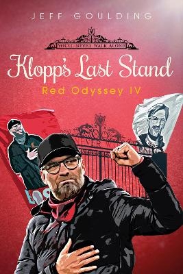 Klopp's Last Stand - Jeff Goulding