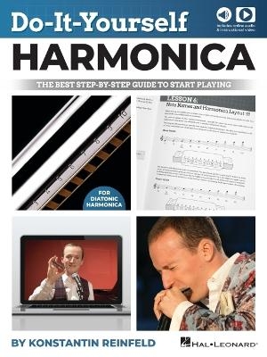 Do-It-Yourself Harmonica: The Best Step-By-Step Guide to Start Playing - Book with Online Audio and Instructional Videos -  Konstantin Reinfeld