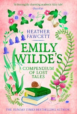 Emily Wilde's Compendium of Lost Tales - Heather Fawcett