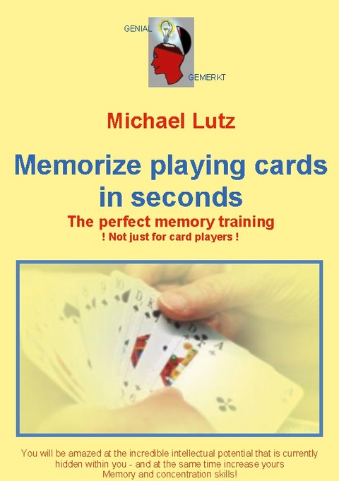 Memorize playing cards in seconds - Michael Lutz