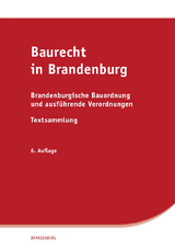 Baurecht in Brandenburg - SV SAXONIA Verlag für Recht, Wirtschaft und Kultur GmbH