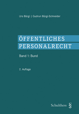 Öffentliches Personalrecht - Bürgi, Urs; Bürgi-Schneider, Gudrun