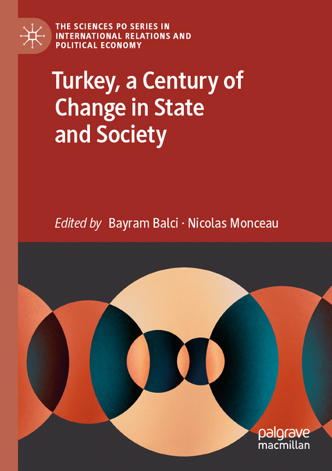 Turkey, a Century of Change in State and Society - 