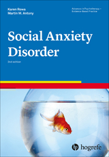 Social Anxiety Disorder - Rowa, Karen; Antony, Martin A.