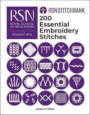 RSN Stitch Bank: 200 Essential Embroidery Stitches -  The Royal School of Needlework