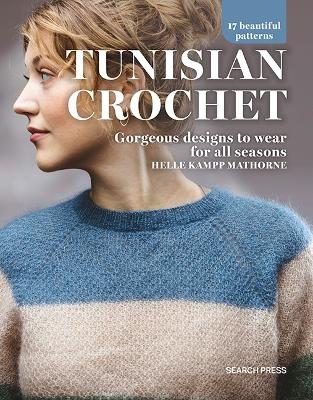 Tunisian Crochet - Helle Kampp Mathorne