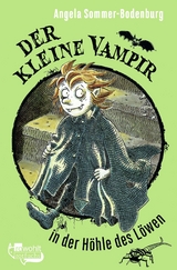 Der kleine Vampir in der Höhle des Löwen - Angela Sommer-Bodenburg