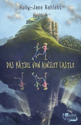 Das Rätsel von Ainsley Castle - Holly-Jane Rahlens