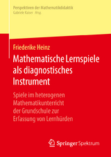 Mathematische Lernspiele als diagnostisches Instrument - Friederike Heinz