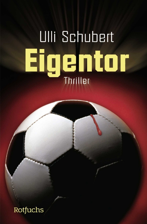 Eigentor - Ulli Schubert