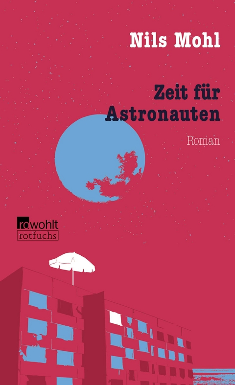 Zeit für Astronauten - Nils Mohl