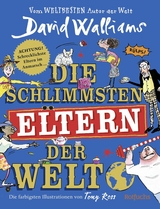 Die schlimmsten Eltern der Welt - David Walliams