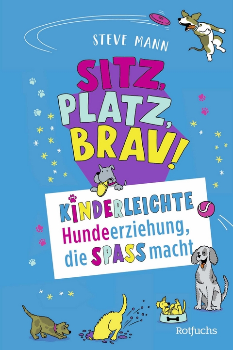 Sitz, Platz, Brav! - Steve Mann