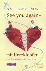 See you again - mit Herzklopfen - Daniel Quinlan, Stefanie Schulz