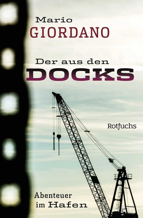 Der aus den Docks - Mario Giordano