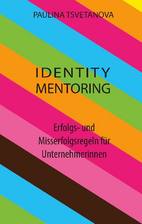 Identity Mentoring - Paulina Tsvetanova