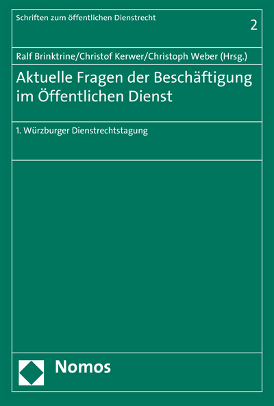 Aktuelle Fragen der Beschäftigung im Öffentlichen Dienst - 