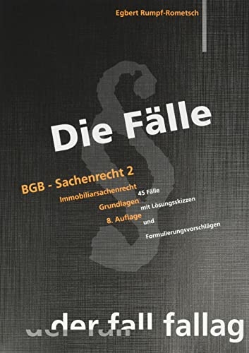 Die Fälle - Egbert Rumpf-Rometsch