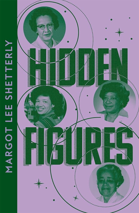 Hidden Figures - Margot Lee Shetterly