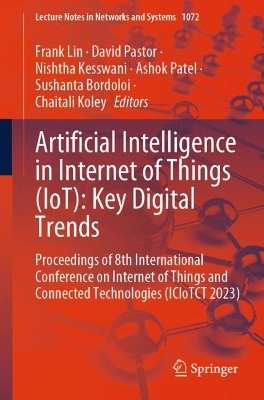 Artificial Intelligence in Internet of Things (IoT): Key Digital Trends - 