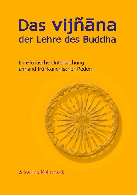 Das Vijnana der Lehre des Buddha - Arkadius Malinowski