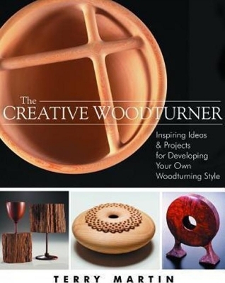 Creative Woodturner - Terry Martin