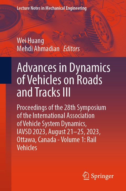 Advances in Dynamics of Vehicles on Roads and Tracks III - 