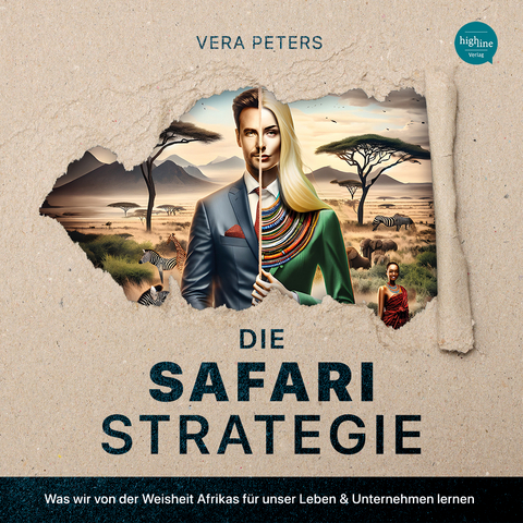 Die Safari-Strategie - Vera Peters