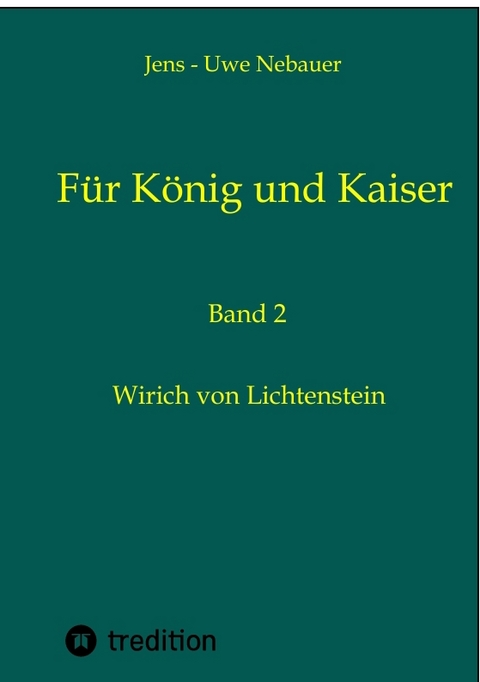 Für König und Kaiser - Jens - Uwe Nebauer