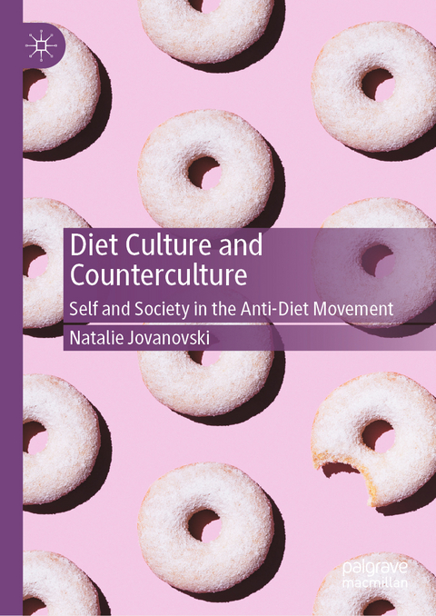 Diet Culture and Counterculture - Natalie Jovanovski