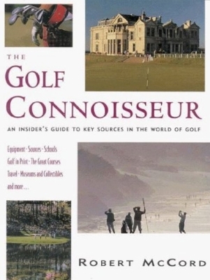 Golf Connoisseur - Robert McCord