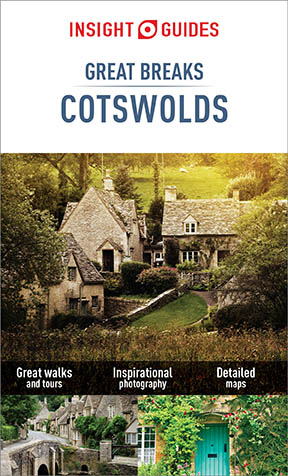 Insight Guides Great Breaks Cotswolds (Travel Guide eBook) -  Insight Guides