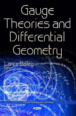 Gauge Theories & Differential Geometry - 