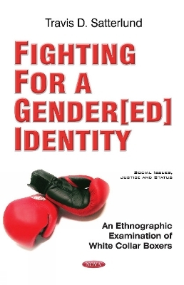 Fighting for a Gender[ed] Identity - Travis D. Satterlund