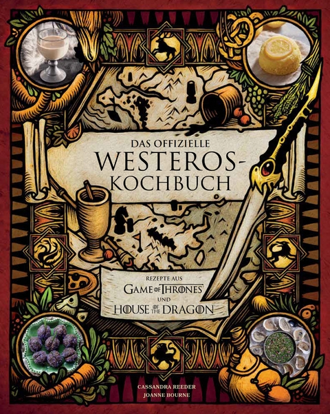 Das offizielle Westeros Kochbuch - Cassandra Reeder