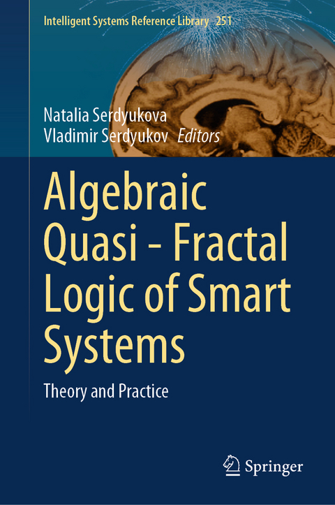 Algebraic Quasi—Fractal Logic of Smart Systems - 