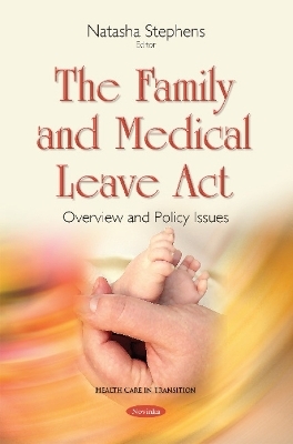 Family & Medical Leave Act - 