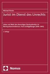 Jurist im Dienst des Unrechts - Michael Förster