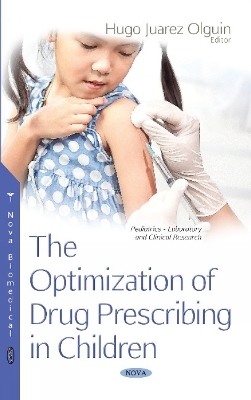 The Optimization of Drug Prescribing in Children - 