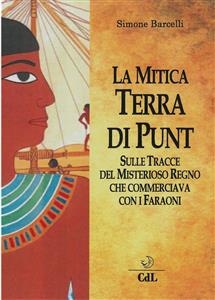 La Mitica Terra di Punt - Simone Barcelli