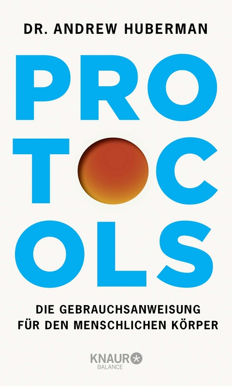 Protocols - Andrew Huberman