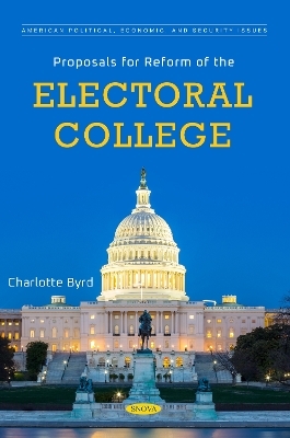 Proposals for Reform of the Electoral College - 