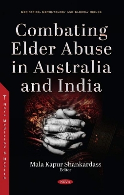 Combating Elder Abuse in Australia and India - 